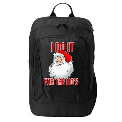 Do It For the Ho's X-mas Santa City Backpack