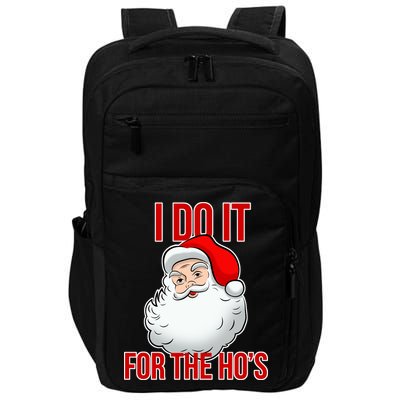 Do It For the Ho's X-mas Santa Impact Tech Backpack