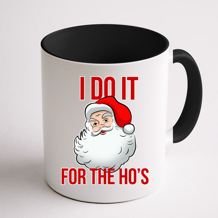 Do It For the Ho's X-mas Santa Mug