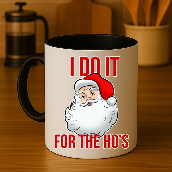 Do It For the Ho's X-mas Santa Mug