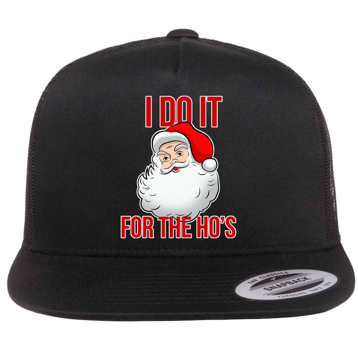Do It For the Ho's X-mas Santa Flat Bill Trucker Hat