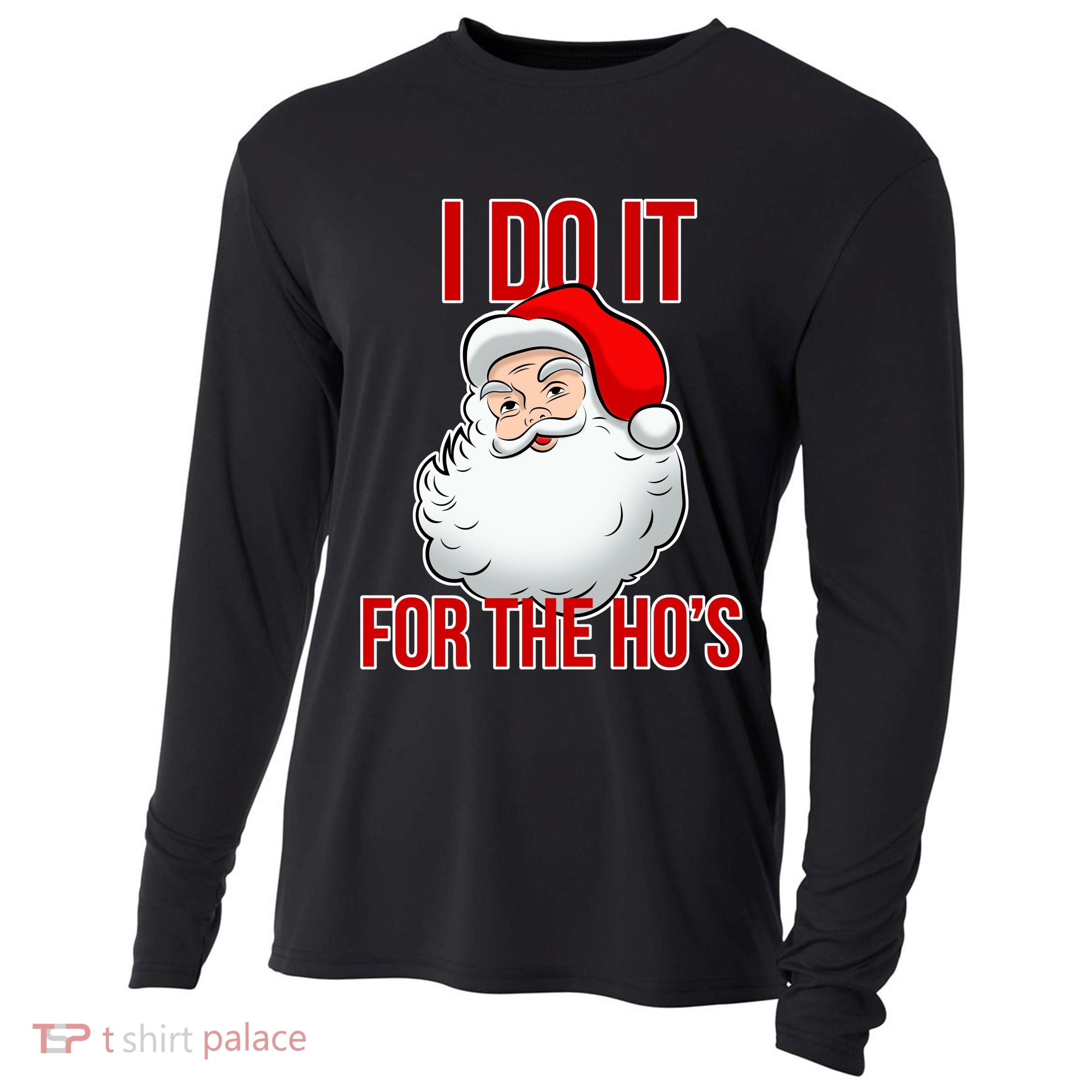 Do It For the Ho's X-mas Santa Cooling Performance Long Sleeve Crew