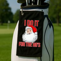 Do It For the Ho's X-mas Santa Golf Towel