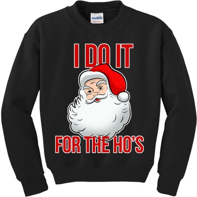 Do It For the Ho's X-mas Santa Kids Sweatshirt