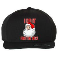 Do It For the Ho's X-mas Santa Wool Snapback Cap