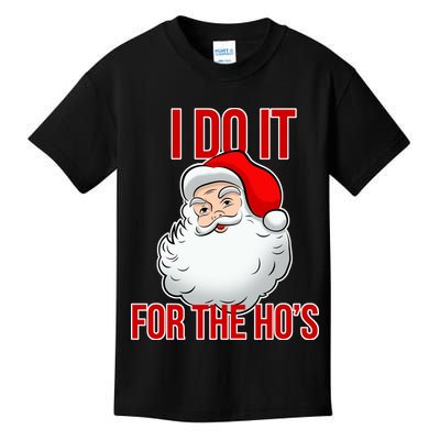 Do It For the Ho's X-mas Santa Kids T-Shirt