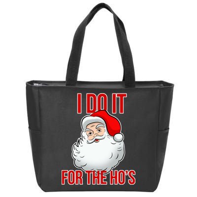 Do It For the Ho's X-mas Santa Zip Tote Bag