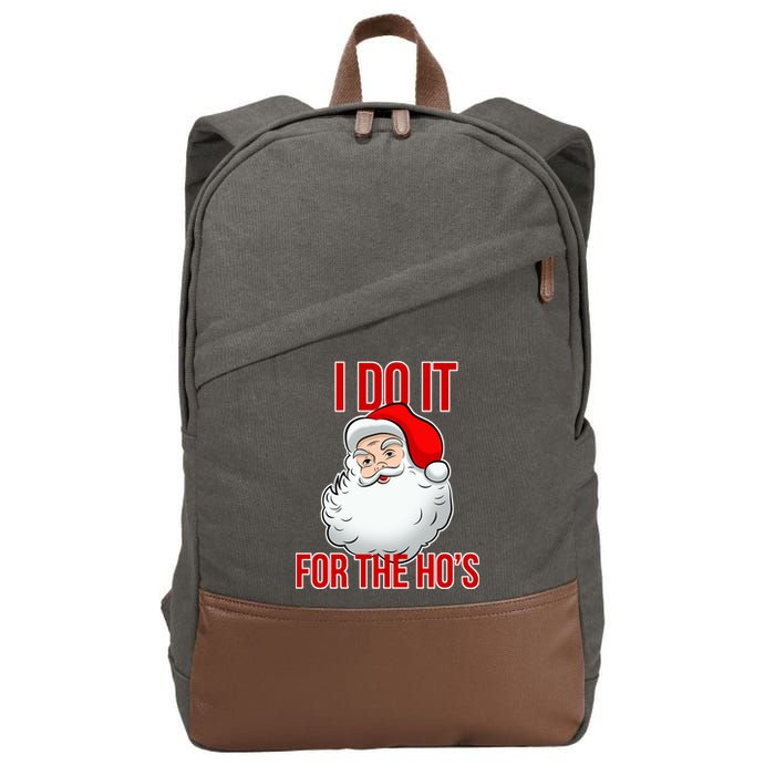Do It For the Ho's X-mas Santa Cotton Canvas Backpack