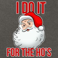 Do It For the Ho's X-mas Santa Cotton Canvas Backpack