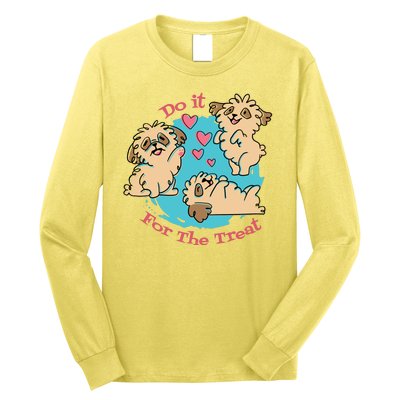 Do It For The Treat Cute Dogs Long Sleeve Shirt