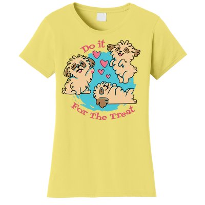 Do It For The Treat Cute Dogs Women's T-Shirt