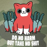 Do Know Harm Take No Sh*t Funny Cat Knifes Legacy Tie Dye Trucker Hat