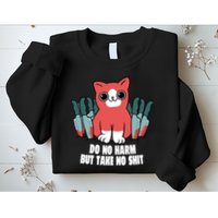 Do Know Harm Take No Sh*t Funny Cat Knifes Sweatshirt