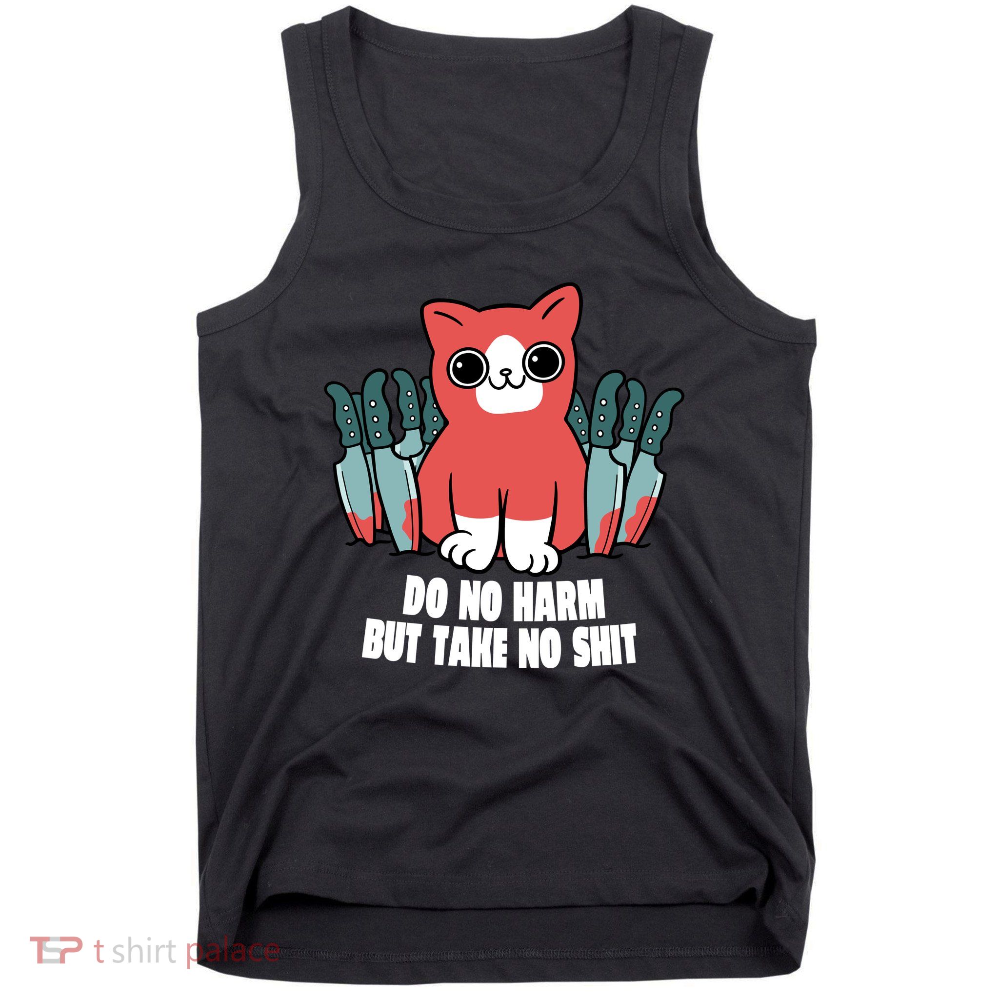 Do Know Harm Take No Sh*t Funny Cat Knifes Tank Top