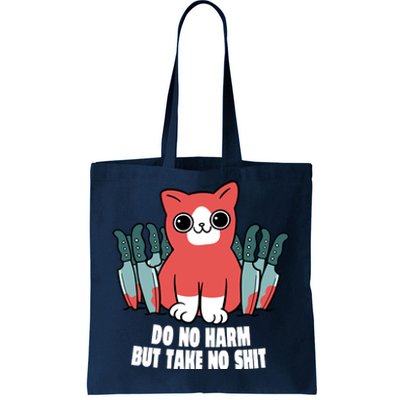 Do Know Harm Take No Sh*t Funny Cat Knifes Tote Bag