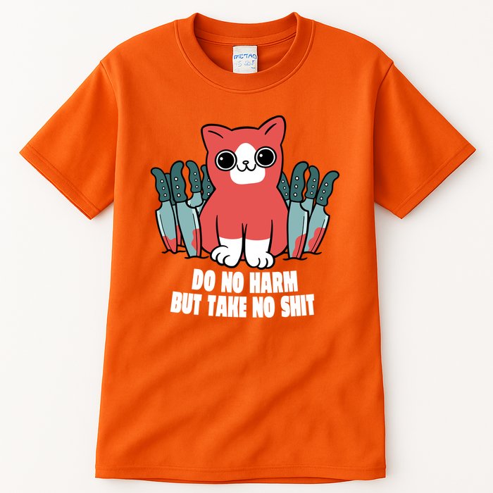 Do Know Harm Take No Sh*t Funny Cat Knifes Tall T-Shirt
