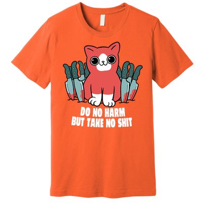 Do Know Harm Take No Sh*t Funny Cat Knifes Premium T-Shirt