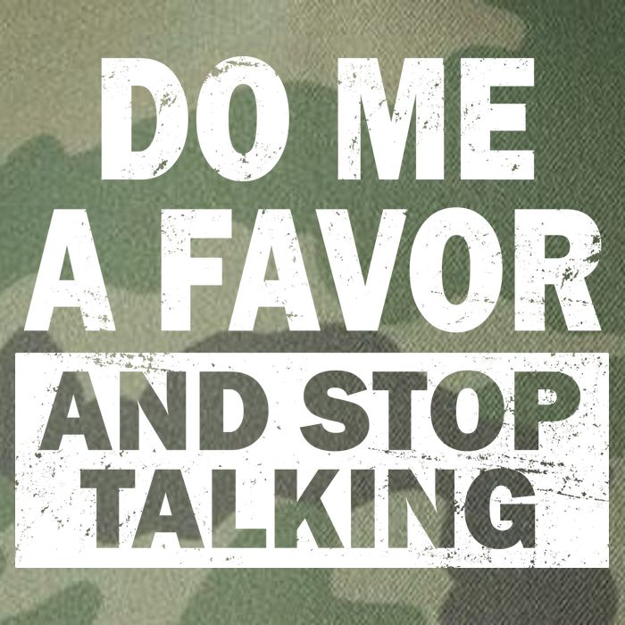 Do Me A Favor And Stop Talking Legacy Tie Dye Trucker Hat