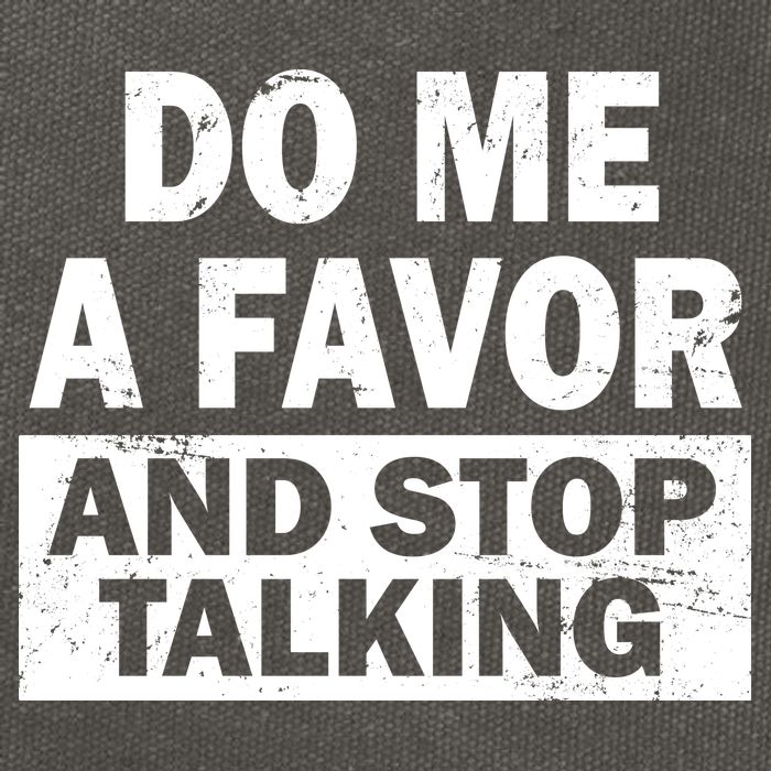 Do Me A Favor And Stop Talking Cotton Canvas Backpack