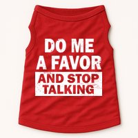 Do Me A Favor And Stop Talking Doggie Tank