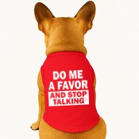 Do Me A Favor And Stop Talking Doggie Tank
