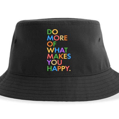 Do More Of What Makes You Happy Sustainable Bucket Hat