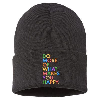 Do More Of What Makes You Happy Sustainable Knit Beanie