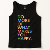 Do More of What Makes You Happy Tank Top