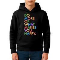 Do More Of What Makes You Happy Kids Hoodie