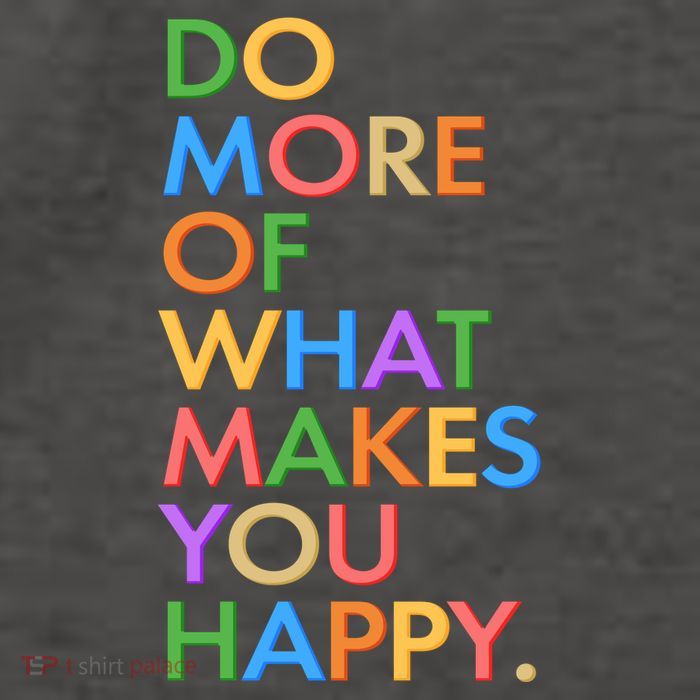 Do More Of What Makes You Happy Vector Backpack