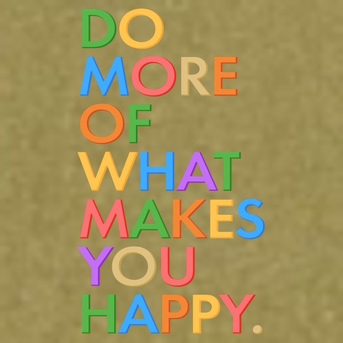 Do More of What Makes You Happy Garment-Dyed Women's Muscle Tee