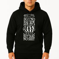 Do No Harm But Take No Shit Hoodie