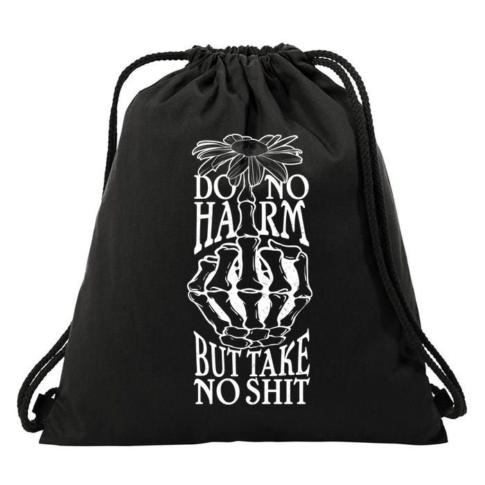 Do No Harm But Take No Shit Drawstring Bag