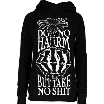 Do No Harm But Take No Shit Womens Funnel Neck Pullover Hood