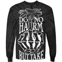 Do No Harm But Take No Shit Tie-Dye Long Sleeve Shirt