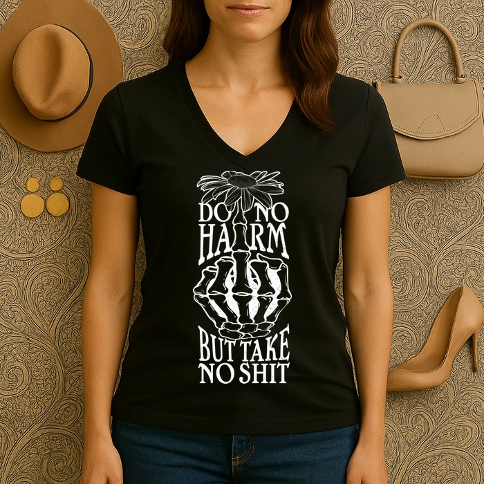 Do No Harm But Take No Shit Women's V-Neck T-Shirt