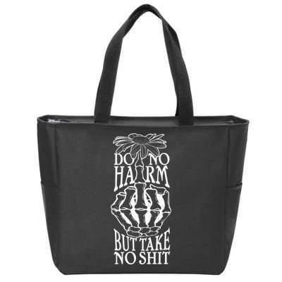 Do No Harm But Take No Shit Zip Tote Bag