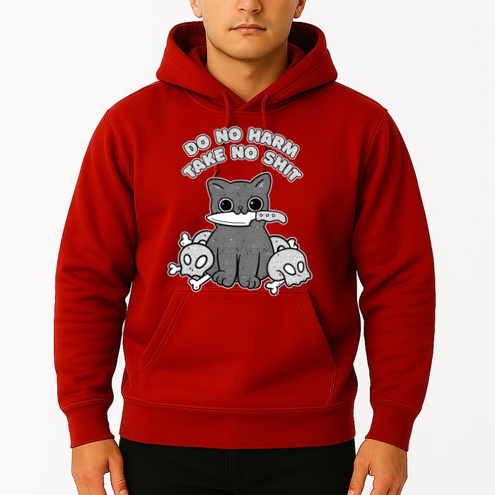 Do No Harm Take No Shit Hoodie