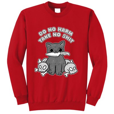 Do No Harm Take No Shit Sweatshirt