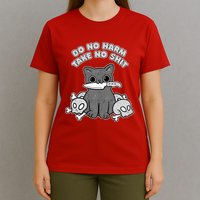 Do No Harm Take No Shit T-Shirt