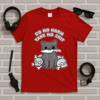 Do No Harm Take No Shit T-Shirt