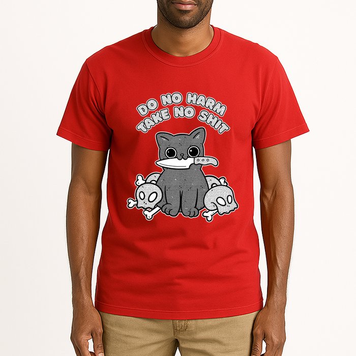 Do No Harm Take No Shit Tall T-Shirt