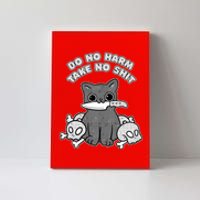 Do No Harm Take No Shit Canvas