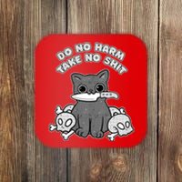 Do No Harm Take No Shit Coaster