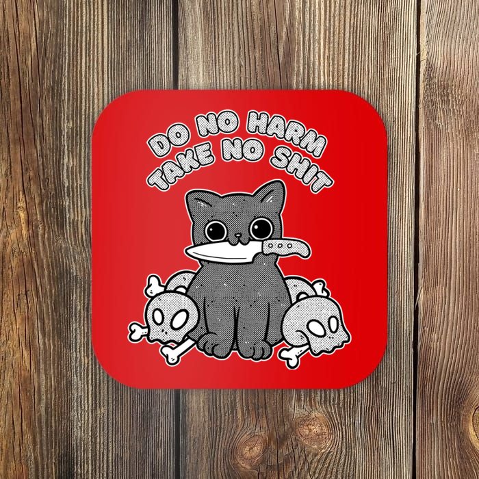 Do No Harm Take No Shit Coaster