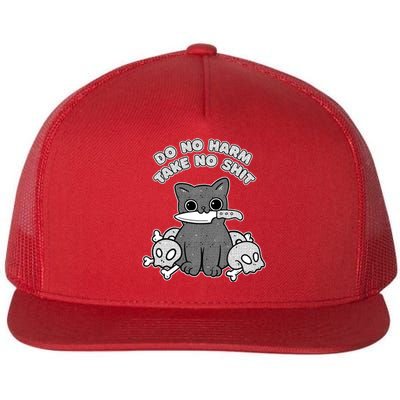 Do No Harm Take No Shit Flat Bill Trucker Hat