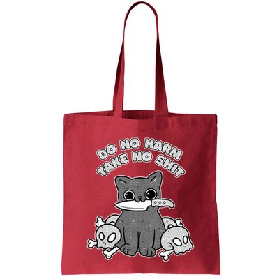 Do No Harm Take No Shit Bag