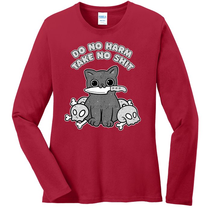 Do No Harm Take No Shit Ladies Long Sleeve Shirt