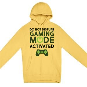 Do Not Disturb Gaming Mode Activated Premium Pullover Hoodie