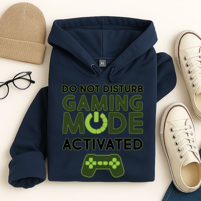 Do Not Disturb Gaming Mode Activated Hoodie